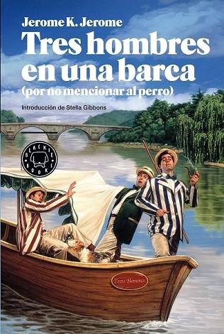 TRES HOMBRES EN UNA BARCA | 9788494140938 | JEROME, JEROME K | Llibreria Drac - Llibreria d'Olot | Comprar llibres en català i castellà online