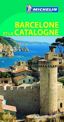 BARCELONE ET LA CATALOGNE 2015 (LE GUIDE VERT) | 9782067198210 | AA.DD. | Llibreria Drac - Llibreria d'Olot | Comprar llibres en català i castellà online