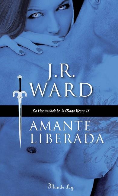 AMANTE LIBERADA | 9788483653043 | WARD, J.R. | Llibreria Drac - Llibreria d'Olot | Comprar llibres en català i castellà online