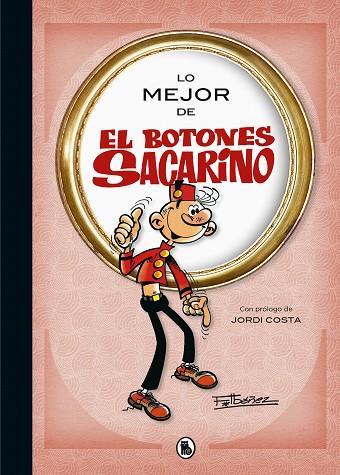 LO MEJOR DE EL BOTONES SACARINO (LO MEJOR DE...) | 9788402424020 | IBÁÑEZ, FRANCISCO | Llibreria Drac - Llibreria d'Olot | Comprar llibres en català i castellà online