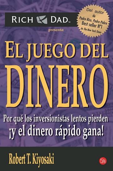 JUEGO DEL DINERO, EL | 9788466323048 | KIYOSAKI, ROBERT T. | Llibreria Drac - Llibreria d'Olot | Comprar llibres en català i castellà online