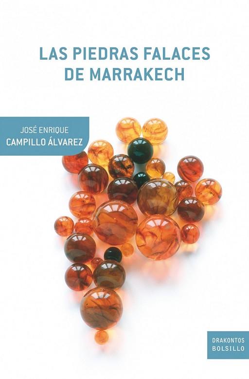 PIEDRAS FALACES DE MARRAKECH, LAS | 9788498922240 | GOULD, STEPHEN JAY | Llibreria Drac - Librería de Olot | Comprar libros en catalán y castellano online