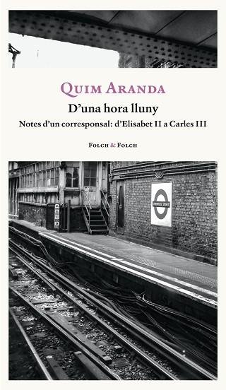 D'UNA HORA LLUNY | 9788419563361 | ARANDA, QUIM | Llibreria Drac - Llibreria d'Olot | Comprar llibres en català i castellà online