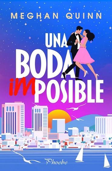 BODA IMPOSIBLE, UNA | 9788410070448 | QUINN, MEGHAN | Llibreria Drac - Llibreria d'Olot | Comprar llibres en català i castellà online