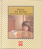 PELOS DE BRUJA | 9788434856431 | MENENDEZ-PONTE, MARIA | Llibreria Drac - Librería de Olot | Comprar libros en catalán y castellano online