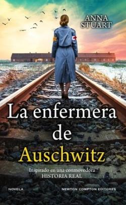 ENFERMERA DE AUSCHWITZ, LA | 9788419620026 | STUART, ANA | Llibreria Drac - Llibreria d'Olot | Comprar llibres en català i castellà online