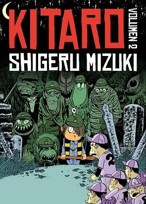 KITARO 2 | 9788415685845 | MIZUKI, SHIGERU | Llibreria Drac - Llibreria d'Olot | Comprar llibres en català i castellà online