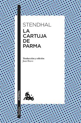 CARTUJA DE PARMA, LA | 9788467071405 | STENDHAL | Llibreria Drac - Librería de Olot | Comprar libros en catalán y castellano online