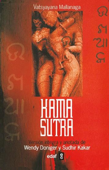 KAMA SUTRA, VERSION INTEGRA Y ANOTADA | 9788441415959 | MALLANAGA, VATSYAYANA | Llibreria Drac - Llibreria d'Olot | Comprar llibres en català i castellà online