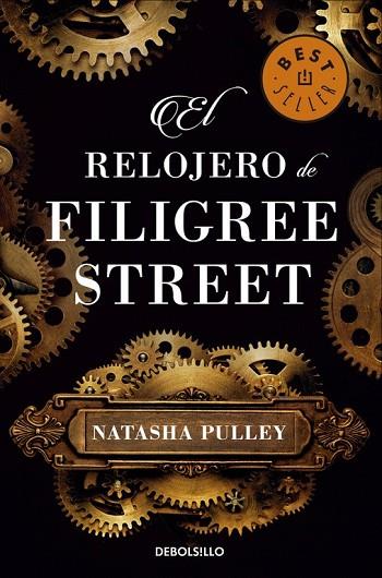 RELOJERO DE FILIGREE STREET, EL | 9788466338417 | PULLEY, NATASHA | Llibreria Drac - Llibreria d'Olot | Comprar llibres en català i castellà online