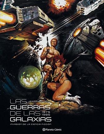 GUERRAS DE LAS GALAXIAS, LAS  1975-1985. INVASION DE LA CIENCIA FICCION | 9788416476466 | Llibreria Drac - Llibreria d'Olot | Comprar llibres en català i castellà online