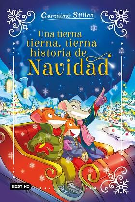 TIERNA TIERNA TIERNA HISTORIA DE NAVIDAD, UNA | 9788408295310 | STILTON, GERONIMO | Llibreria Drac - Llibreria d'Olot | Comprar llibres en català i castellà online