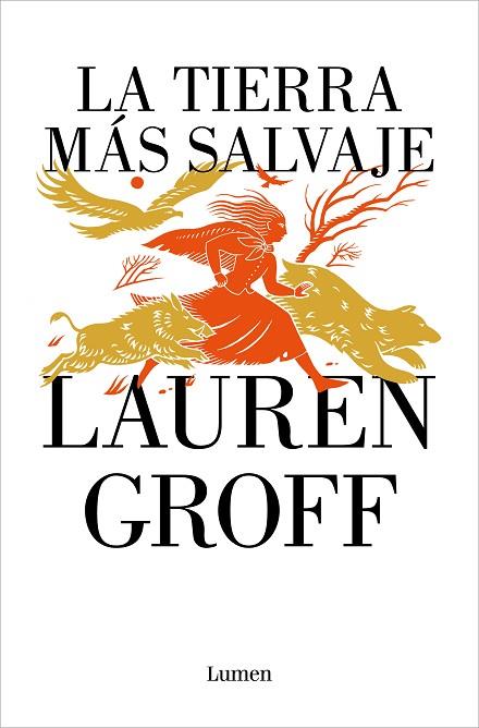 TIERRA MÁS SALVAJE, LA | 9788426425669 | GROFF, LAUREN | Llibreria Drac - Llibreria d'Olot | Comprar llibres en català i castellà online