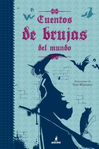 CUENTOS DE BRUJAS DEL MUNDO | 9788427200319 | VV.AA. | Llibreria Drac - Librería de Olot | Comprar libros en catalán y castellano online