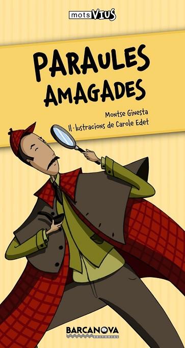 PARAULES AMAGADES | 9788448924966 | GINESTA, MONTSE | Llibreria Drac - Llibreria d'Olot | Comprar llibres en català i castellà online