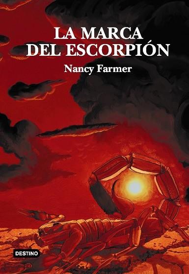 MARCA DEL ESCORPION, LA | 9788408048152 | FARMER, NANCY | Llibreria Drac - Librería de Olot | Comprar libros en catalán y castellano online