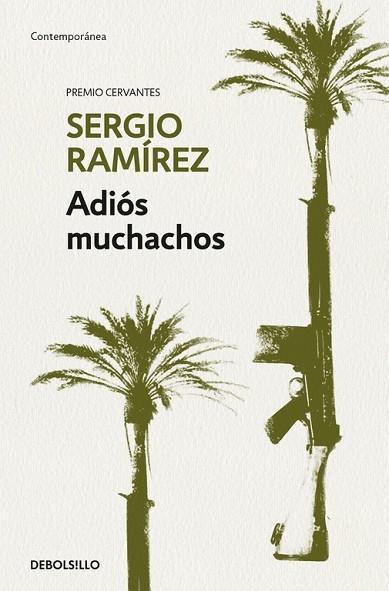 ADIÓS MUCHACHOS | 9788466345644 | RAMÍREZ, SERGIO | Llibreria Drac - Llibreria d'Olot | Comprar llibres en català i castellà online