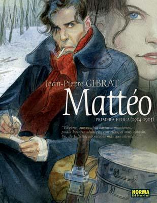 MATTEO PRIMERA EPOCA (1914-1915) | 9788498479102 | GIBRAT, JEAN-PIERRE | Llibreria Drac - Librería de Olot | Comprar libros en catalán y castellano online