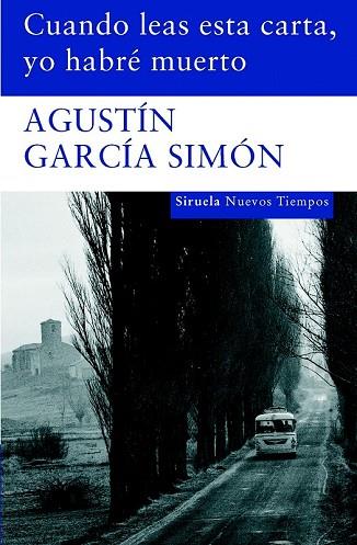 CUANDO LEAS ESTA CARTA YO HABRE MUERTO | 9788498412673 | GARCIA, AGUSTIN | Llibreria Drac - Librería de Olot | Comprar libros en catalán y castellano online