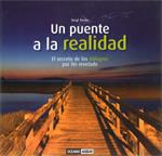 PUENTE A LA REALIDAD, UN | 9788475565934 | TORRES, SERGI | Llibreria Drac - Llibreria d'Olot | Comprar llibres en català i castellà online