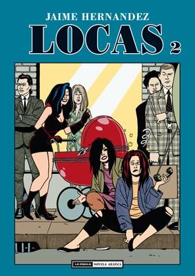 LOCAS 2 | 9788478337361 | HERNANDEZ, JAIME | Llibreria Drac - Librería de Olot | Comprar libros en catalán y castellano online