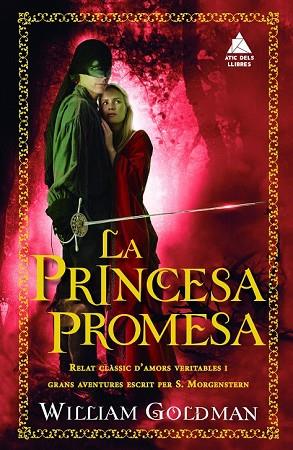 PRINCESA PROMESA, LA | 9788416222643 | GOLDMAN, WILLIAM | Llibreria Drac - Librería de Olot | Comprar libros en catalán y castellano online