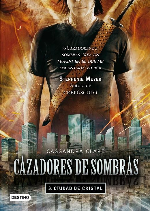 CIUDAD DE CRISTAL ( CAZADORES DE SOMBRAS 3 ) | 9788408089766 | CLARE, CASSANDRA | Llibreria Drac - Librería de Olot | Comprar libros en catalán y castellano online