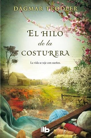 HILO DE LA COSTURERA, EL | 9788490702505 | TRODLER, DAGMAR | Llibreria Drac - Llibreria d'Olot | Comprar llibres en català i castellà online