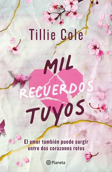 MIL RECUERDOS TUYOS | 9788427053243 | COLE, TILLIE | Llibreria Drac - Llibreria d'Olot | Comprar llibres en català i castellà online