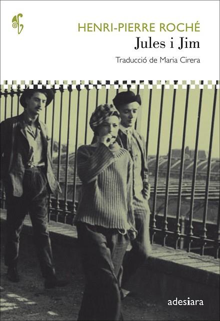 JULES I JIM | 9788494384417 | ROCHÉ, HENRI-PIERRE | Llibreria Drac - Librería de Olot | Comprar libros en catalán y castellano online