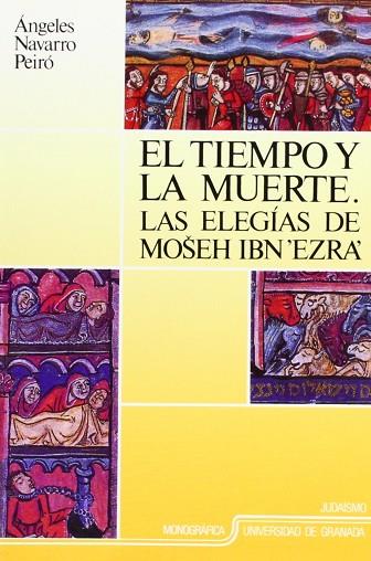 TIEMPO Y LA MUERTE, EL.ELEGIAS DE MOSEH IBN`EZRA` | 9788433819239 | NAVARRO PEIRO, ANGELES | Llibreria Drac - Librería de Olot | Comprar libros en catalán y castellano online