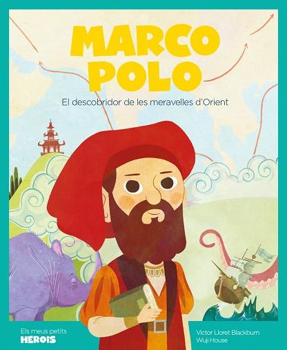 MARCO POLO (ELS MEUS PETITS HEROIS) | 9788417822149 | LLORET, VICTOR | Llibreria Drac - Librería de Olot | Comprar libros en catalán y castellano online