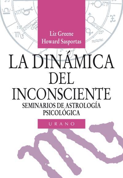 DINAMICA DEL INCONSCIENTE | 9788486344689 | GREENE, LIZ  SAS PORTAS, HOWARD | Llibreria Drac - Librería de Olot | Comprar libros en catalán y castellano online