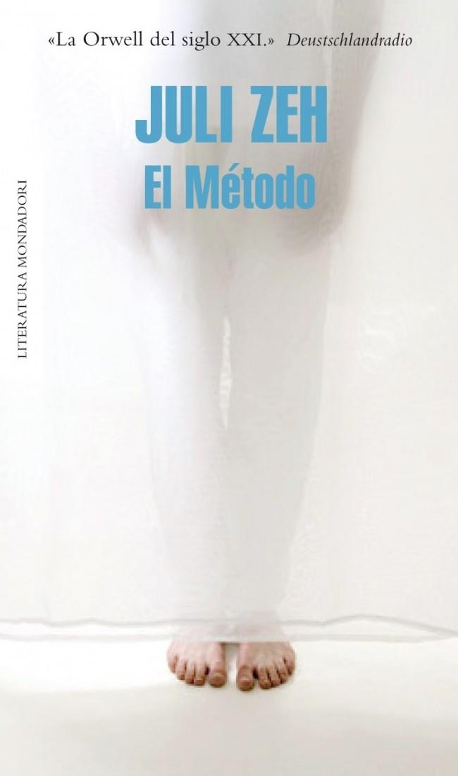 METODO, EL | 9788439723967 | ZEH, JULI | Llibreria Drac - Llibreria d'Olot | Comprar llibres en català i castellà online