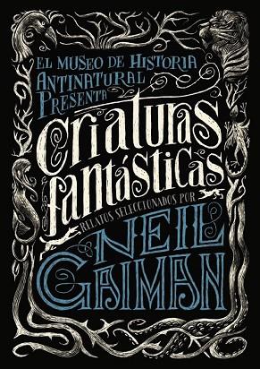 CRIATURAS FANTÁSTICAS | 9788469834282 | GAIMAN, NEIL | Llibreria Drac - Llibreria d'Olot | Comprar llibres en català i castellà online