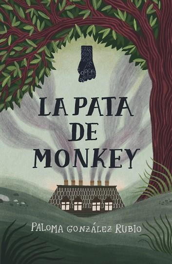 PATA DE MONKEY, LA | 9788411822664 | GONZÁLEZ RUBIO, PALOMA | Llibreria Drac - Librería de Olot | Comprar libros en catalán y castellano online