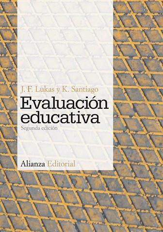 EVALUACION EDUCATIVA | 9788420683027 | LUKAS, JF;SANTIAGO, K. | Llibreria Drac - Librería de Olot | Comprar libros en catalán y castellano online