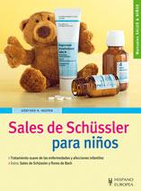 SALES DE SCHUSSLER PARA NIÑOS | 9788425518645 | HEEPEN, GUNTHER H. | Llibreria Drac - Llibreria d'Olot | Comprar llibres en català i castellà online