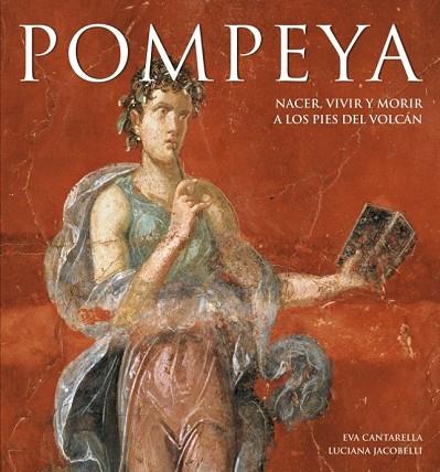 POMPEYA | 9788481564853 | CANTARELLA, EVA;JACOBELLI, LUCIANA | Llibreria Drac - Llibreria d'Olot | Comprar llibres en català i castellà online