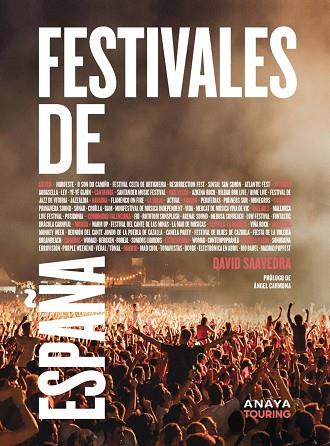 FESTIVALES DE ESPAÑA | 9788491584919 | SAAVEDRA, DAVID | Llibreria Drac - Librería de Olot | Comprar libros en catalán y castellano online