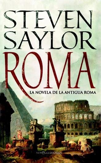 ROMA. LA NOVELA DE LA ANTIGUA ROMA | 9788490606704 | SAYLOR, STEVEN | Llibreria Drac - Llibreria d'Olot | Comprar llibres en català i castellà online