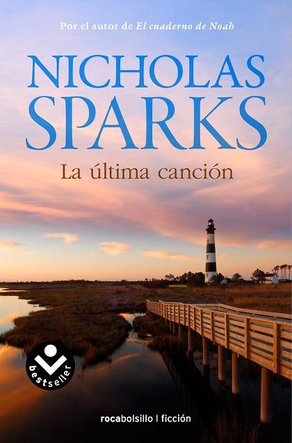 ÚLTIMA CANCIÓN, LA | 9788415729747 | SPARKS, NICHOLAS | Llibreria Drac - Librería de Olot | Comprar libros en catalán y castellano online