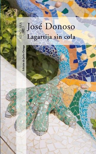 LAGARTIJA SIN COLA | 9788420472089 | DONOSO, JOSE | Llibreria Drac - Llibreria d'Olot | Comprar llibres en català i castellà online