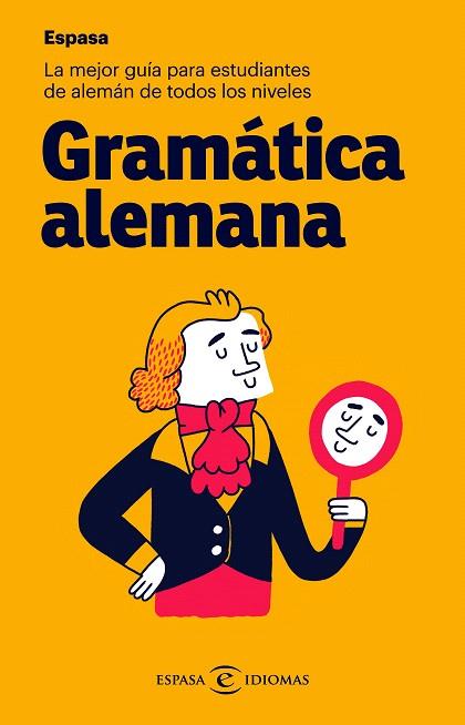 GRAMÁTICA ALEMANA | 9788467054538 | ESPASA CALPE | Llibreria Drac - Llibreria d'Olot | Comprar llibres en català i castellà online