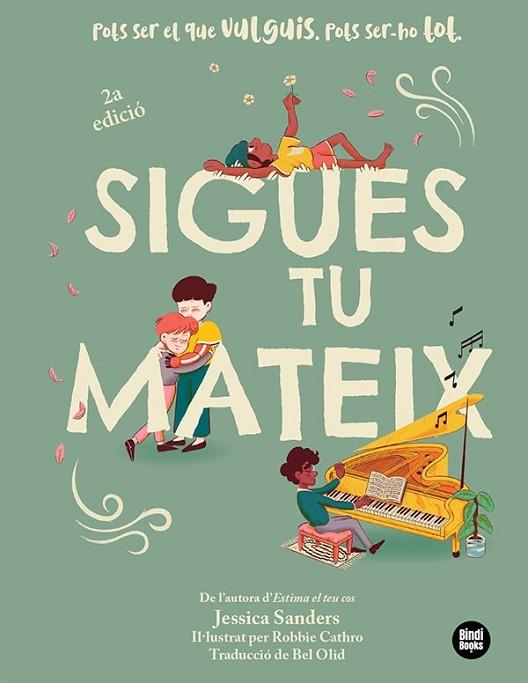 SIGUES TU MATEIX | 9788418288951 | SANDERS, JESSICA | Llibreria Drac - Llibreria d'Olot | Comprar llibres en català i castellà online