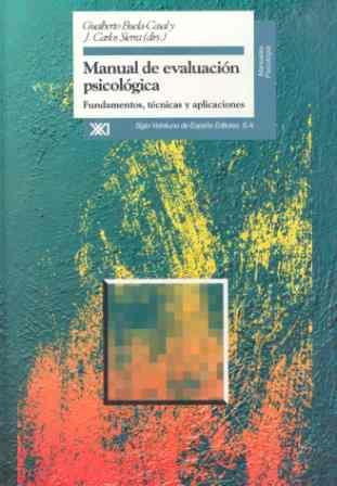 MANUAL DE EVALUACION PSICOLOGICA | 9788432309533 | BUELA-CASAL, GUALBERTO | Llibreria Drac - Llibreria d'Olot | Comprar llibres en català i castellà online