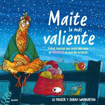 MAITE LA MÁS VALIENTE | 9788410048225 | FRASER, LU, WARBURTON, SARAH | Llibreria Drac - Llibreria d'Olot | Comprar llibres en català i castellà online