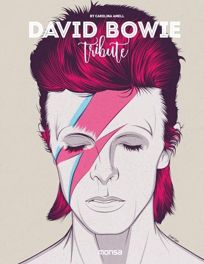 DAVID BOWIE. TRIBUTE | 9788416500468 | AMELL, CAROLINA | Llibreria Drac - Librería de Olot | Comprar libros en catalán y castellano online