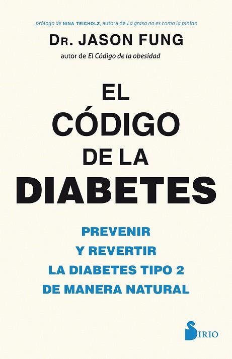 CÓDIGO DE LA DIABETES, EL | 9788417030841 | FUNG,JASON | Llibreria Drac - Llibreria d'Olot | Comprar llibres en català i castellà online