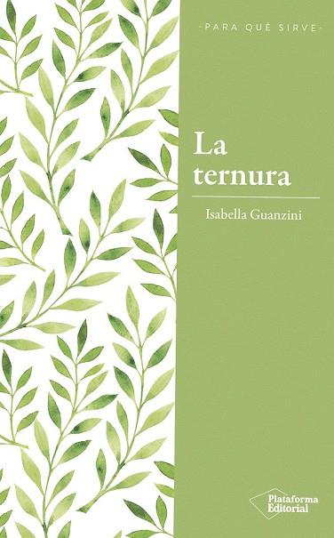 TERNURA, LA | 9788417376222 | GUANZINI, ISABELLA | Llibreria Drac - Librería de Olot | Comprar libros en catalán y castellano online